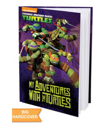 My Adventures with Teenage Mutant Ninja Turtles - Hard Cover Story Book